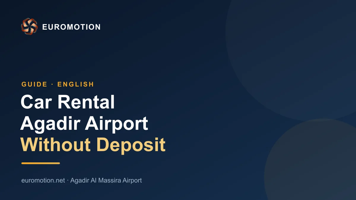 Car rental Agadir airport without deposit - EUROMOTION